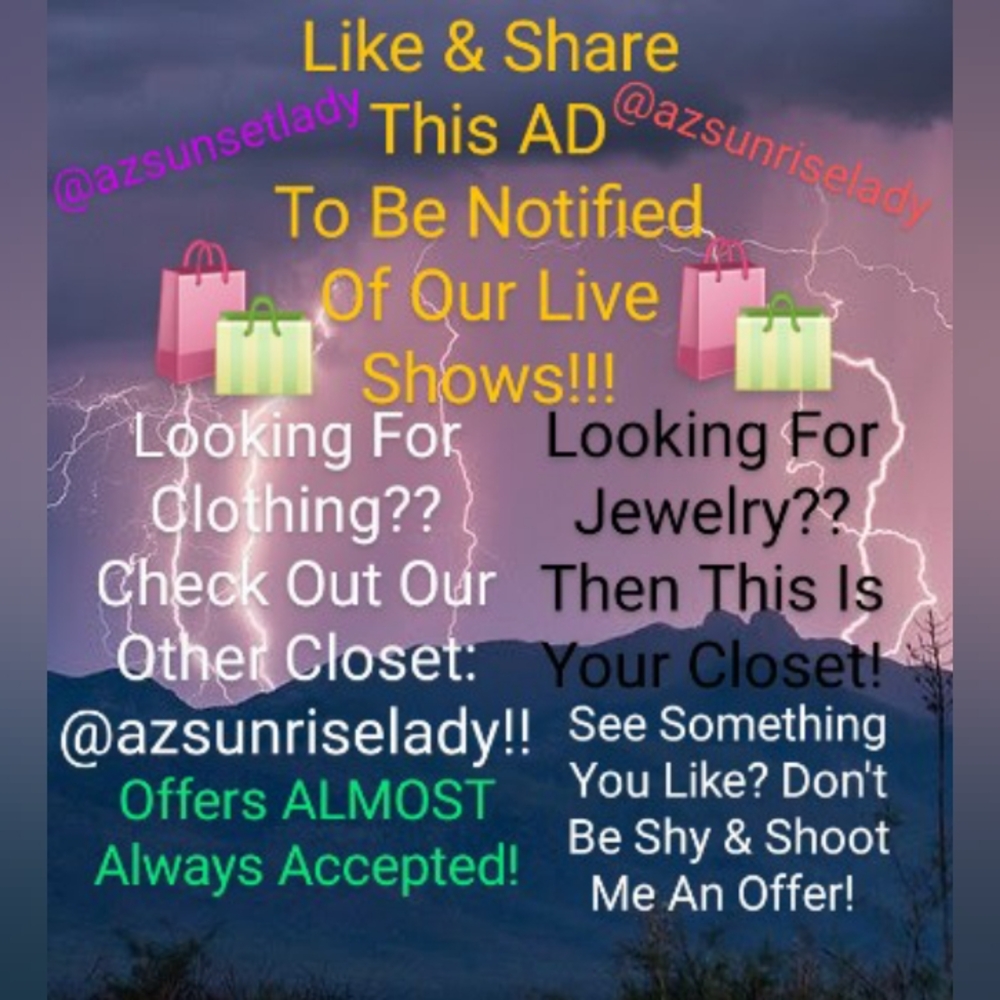We're Combining Our Closets!!! Jewelry Here & For Clothing Go To @azsunriselady!